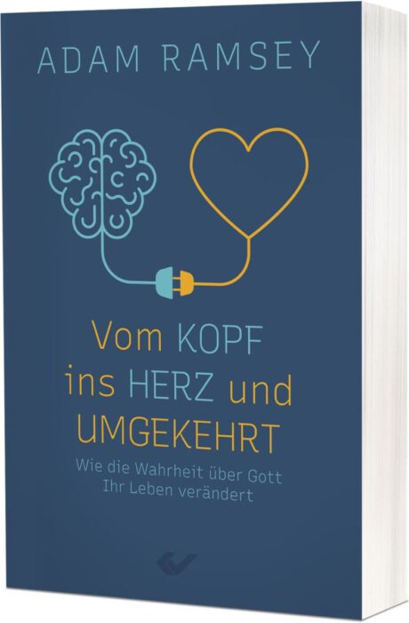 Empfehlungen - Christliche Bücherstube Cover - Vom Kopf ins Herz und umgekehrt