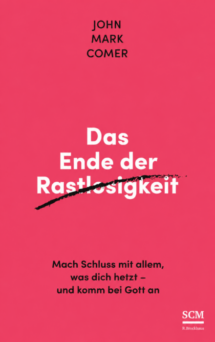 Empfehlungen - Christliche Bücherstube Das Ende der Rastlosigkeit